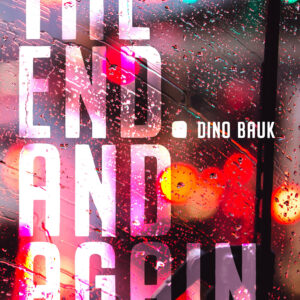 The End. And Again