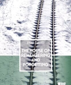 House of Remembering and Forgetting